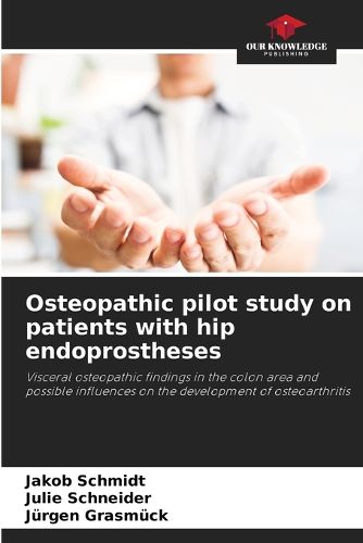 Cover image for Osteopathic pilot study on patients with hip endoprostheses