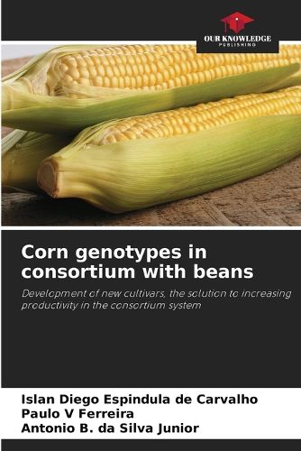 Cover image for Corn genotypes in consortium with beans