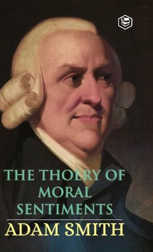 Cover image for The Theory of Moral Sentiments