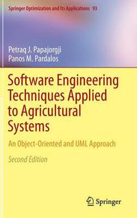 Cover image for Software Engineering Techniques Applied to Agricultural Systems: An Object-Oriented and UML Approach