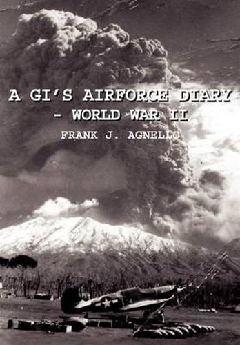 Cover image for A GI's Airforce Diary - World War II