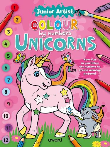 Cover image for Junior Artist Colour By Numbers: Unicorns