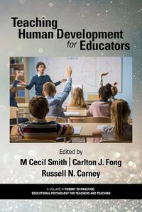 Cover image for Teaching Human Development for Educators