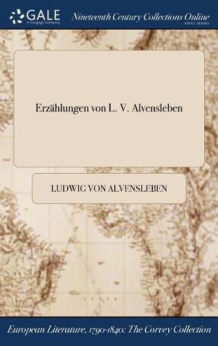 Cover image for Erzahlungen Von L. V. Alvensleben