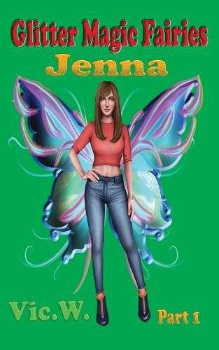 Cover image for Glitter Magic Fairies Jenna Part 1