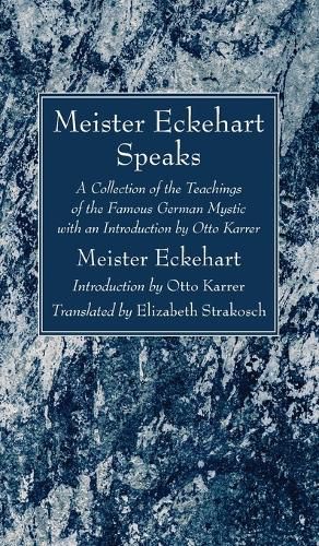 Meister Eckehart Speaks