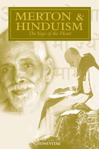 Cover image for Merton & Hinduism: The Yoga of the Heart