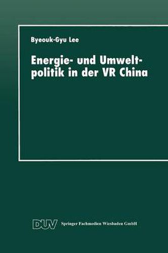 Cover image for Energie- und Umweltpolitik in der VR China