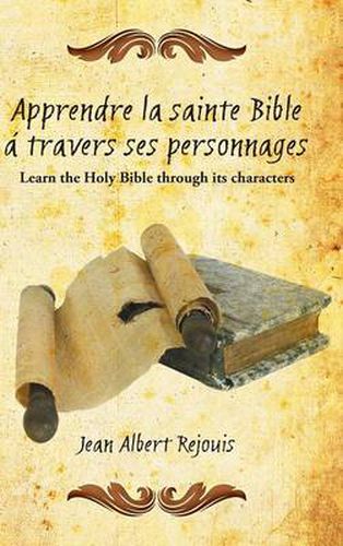 Apprendre La Sainte Bible a Travers Ses Personnages