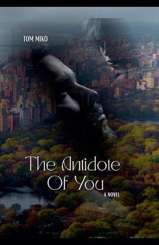 Cover image for The Antidote Of You
