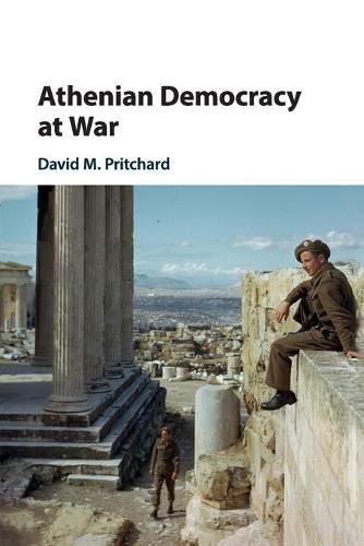 Cover image for Athenian Democracy at War