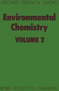 Cover image for Environmental Chemistry: Volume 2