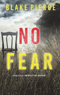 Cover image for No Fear (A Valerie Law FBI Suspense Thriller-Book 3)