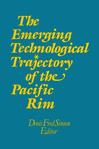 The Emerging Technological Trajectory of the Pacific Basin