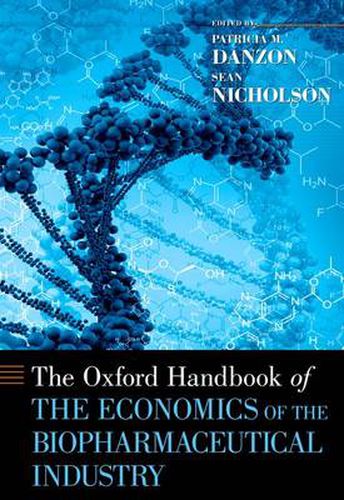 Cover image for The Oxford Handbook of the Economics of the Biopharmaceutical Industry