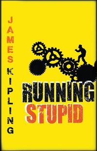 Cover image for Running Stupid