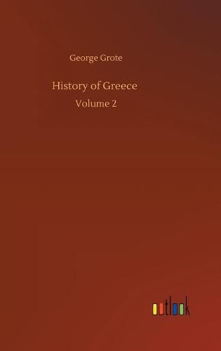 Cover image for History of Greece: Volume 2