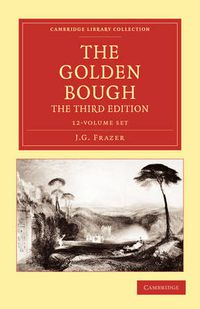 Cover image for The Golden Bough 12 Volume Set