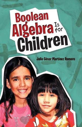 Cover image for Boolean Algebra Is for Children