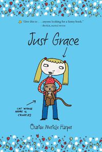 Cover image for Just Grace: Book 1