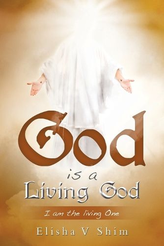 Cover image for God is a Living God