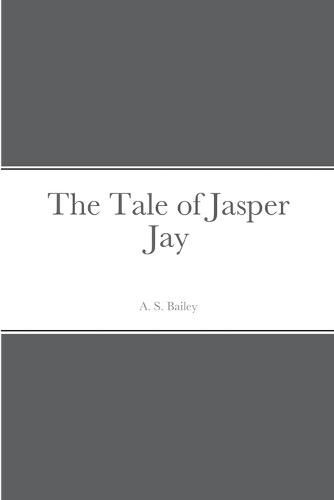 The Tale of Jasper Jay