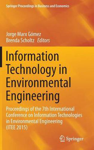 Cover image for Information Technology in Environmental Engineering: Proceedings of the 7th International Conference on Information Technologies in Environmental Engineering (ITEE 2015)