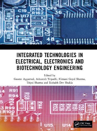 Cover image for Integrated Technologies in Electrical, Electronics and Biotechnology Engineering