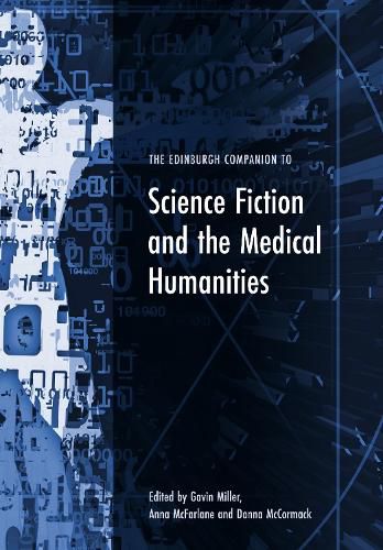 Cover image for The Edinburgh Companion to Science Fiction and the Medical Humanities