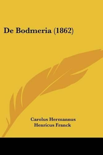 Cover image for de Bodmeria (1862)