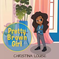 Cover image for Pretty Brown Girl