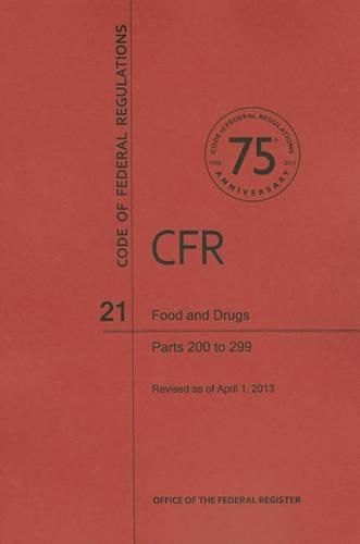 Cover image for Food and Drugs, Parts 200 to 299