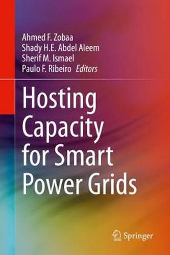 Cover image for Hosting Capacity for Smart Power Grids