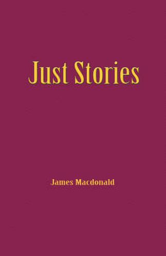 Cover image for Just Stories