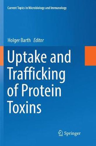 Cover image for Uptake and Trafficking of Protein Toxins