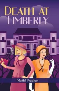 Cover image for Death at Timberly: A Lucy Belling and Maude Grimsworth Mystery