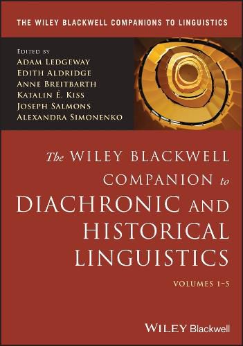 Cover image for The Wiley Blackwell Companion to Diachronic and Historical Linguistics, 5 Volume Set