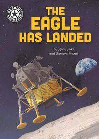 Cover image for Reading Champion: The Eagle Has Landed: Independent Reading 18