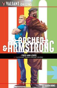 Cover image for Valiant Hero Universe Origins: Archer & Armstrong