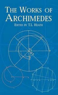 Cover image for The Works of Archimedes