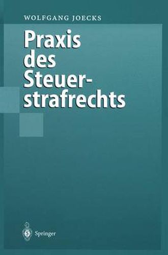 Cover image for Praxis des Steuerstrafrechts