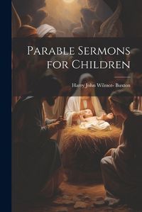 Cover image for Parable Sermons for Children