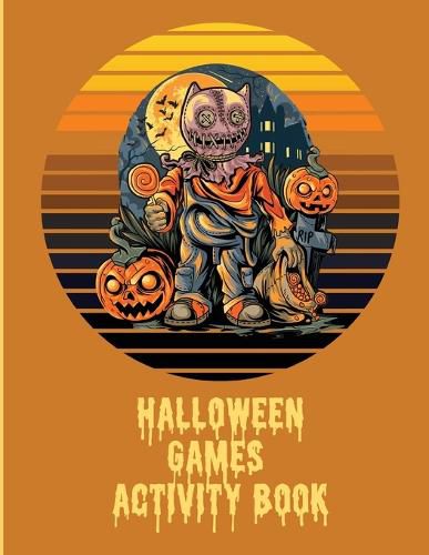 Cover image for Halloween Games Activity Book For Kids: For Teens Holiday Matching Word Scrambles