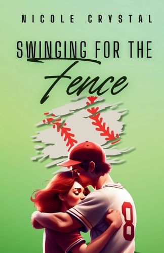 Cover image for Swinging for the Fence