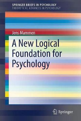 Cover image for A New Logical Foundation for Psychology
