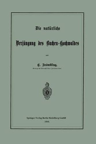 Cover image for Die Naturliche Verjungung Des Buchen-Hochwaldes