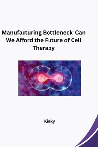 Cover image for Manufacturing Bottleneck