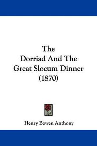 Cover image for The Dorriad and the Great Slocum Dinner (1870)