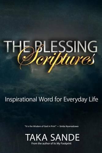 The Blessing Scriptures: Inspirational Word for Everyday Life