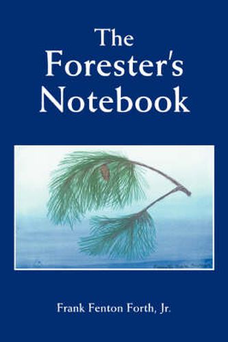 Cover image for The Forester's Notebook